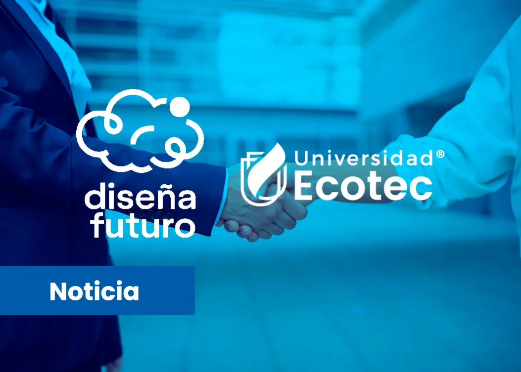 Firma de convenio de Cooperación entre Universidad Ecotec y Diseña Futuro